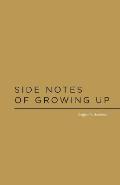 Side Notes of Growing Up