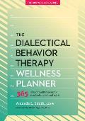 Dialectical Behavior Therapy Wellness Planner