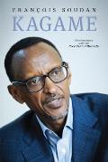 Kagame The President of Rwanda Speaks