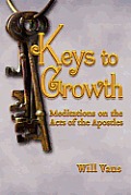 Keys to Growth: Meditations on the Acts of the Apostles