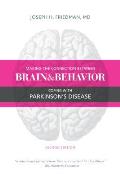 Making the Connection Between Brain and Behavior: Coping with Parkinson's Disease