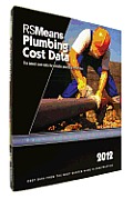 Rsmeans Plumbing Cost Data 2012: Means Plumbing Cost Data