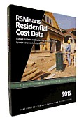 Rsmeans Residential Cost Data 2012: Means Residential Cost Data