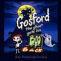 Gosford the Ghost Gets His Boo Back