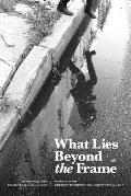 What Lies Beyond the Frame: Poems from the Bridgewater International Poetry Festival 2017