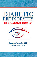 Diabetic Retinopathy: From Diagnosis to Treatment