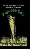 Papoose City