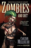 Zombies and Shit