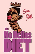 No Hellos Diet