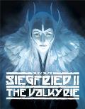 Siegfried Volume 2 The Valykrie