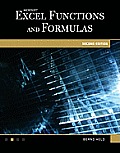 Microsoft Excel Functions & Formulas 2nd Edition Covers Excel 2010