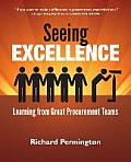 Seeing Excellence: Learning from Great Procurement Teams