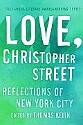 Love Christopher Street Reflections of New York City