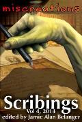 Scribings, Vol 4: Miscreations