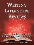 Writing Literature Reviews A Guide For Students Of The Social & Behavioral Sciences