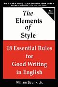 The Elements of Style: 18 Essential Rules for Good Writing in English