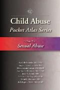 Child Abuse Pocket Atlas, Volume 2: Sexual Abuse