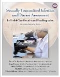 Sexually Transmitted Infection and Disease Assessment: for Health Care Providers and First Responders