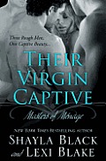 Their Virgin Captive: Masters of M?nage