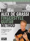 The Alex de Grassi Fingerstyle Guitar Method
