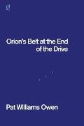 Orion's Belt at the End of the Drive