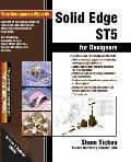 Solid Edge ST5 for Designers