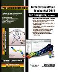Autodesk Simulation Mechanical 2016 for Designers, 3rd Edition