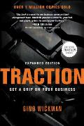 Traction Get a Grip on Your Business Expanded Edition