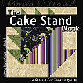 Cake Stand Block