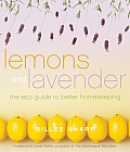 Lemons & Lavender The Eco Guide to Better Homekeeping