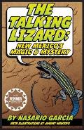 Talking Lizard New Mexicos Magic & Mystery