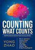 Counting What Counts Reframing Education Outcomes