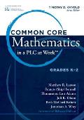 Common Core Mathematics in a Plc at Work Grades K 2