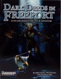 Dark Deeds in Freeport: Cults And Chaos In The City Of Adventure: Pathfinder RPG: KOBDDF