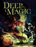 Deep Magic: 13th Age Compatible Edition