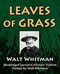 Leaves Of Grass: Unabridged Special Collectors Edition [With Preface By Walt Whitman]