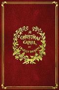 A Christmas Carol: With Original Illustrations
