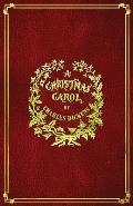 A Christmas Carol: With Original Illustrations In Full Color