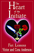 Heart of the Initiate Feri Lessons