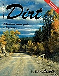 8000 Miles of Dirt A Backroad Travel Guide to Wyoming