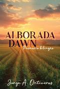 Alborada - Dawn Poemario Biling?e