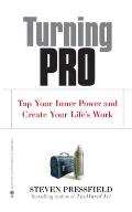 Turning Pro Tap Your Inner Power & Create Your Lifes Work