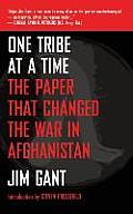 One Tribe at a Time: The Paper That Changed the War in Afghanistan
