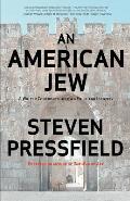 American Jew A Writer Confronts His Own Exile & Identity