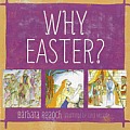 Why Easter?