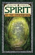 Spirit of the Otherworld