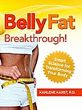 Belly Fat Breakthrough: Smart Science for Transforming Your Body