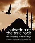 Salvation of the True Rock The Sufi Poetry of Najat Ozkaya