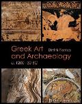 Greek Art & Archaeology C 1200 30 Bc