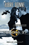 Tundra 37 (a New Dawn, #2)